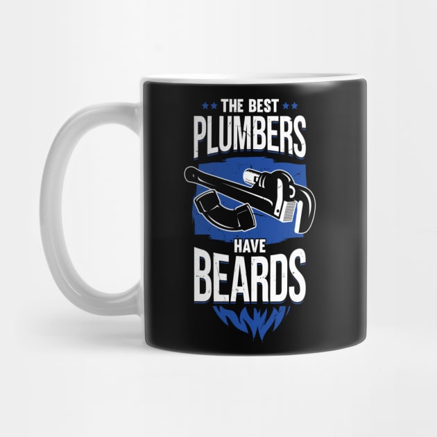 The Best Plumbers Have Beards by Dolde08